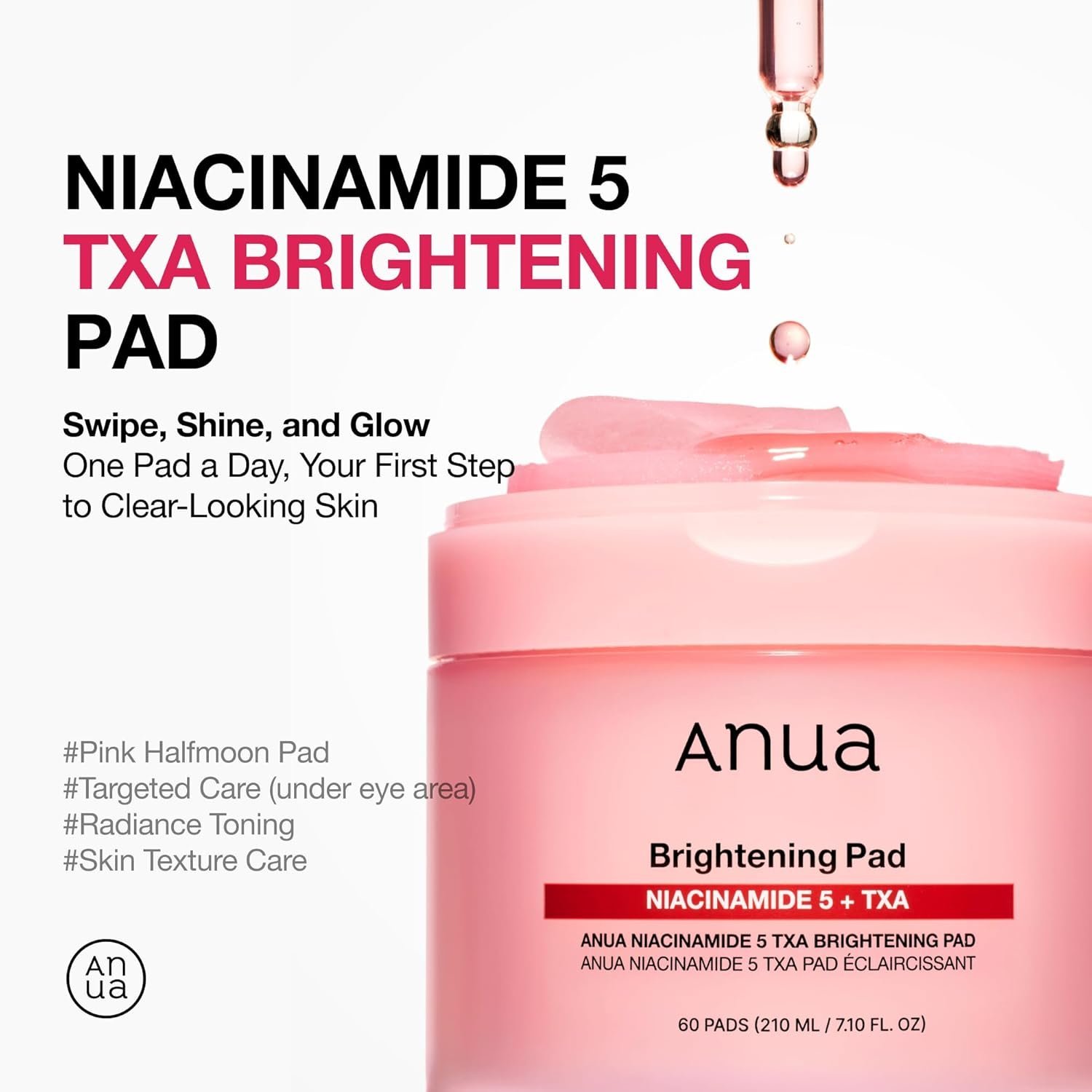ANUA BRIGHTINING PAD NIACINAMIDE 5+TXA 24X210ML (60 PADS) - Image 2
